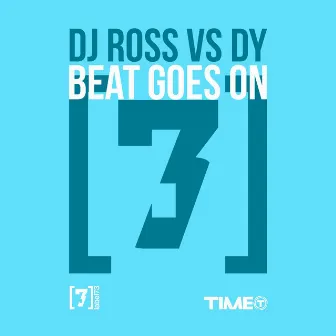 Beat Goes On by DJ Ross