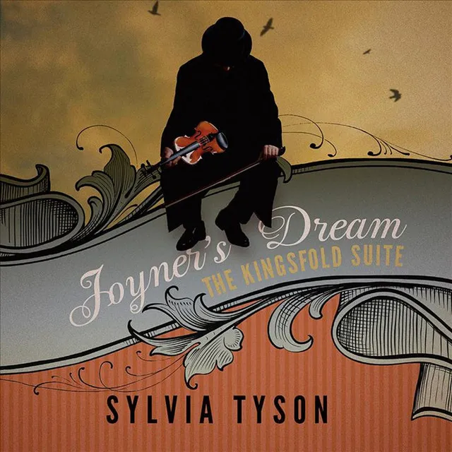 Joyner's Dream (The Kingsfold Suite)