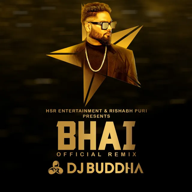 Bhai - Remix