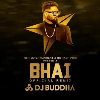 Bhai (Remix) by DJ Buddha