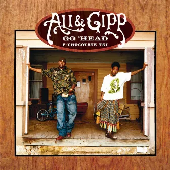 Go 'Head by Ali & Gipp