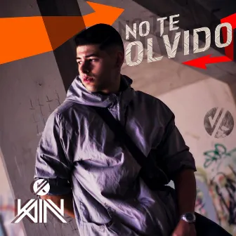 No Te Olvido by Kain