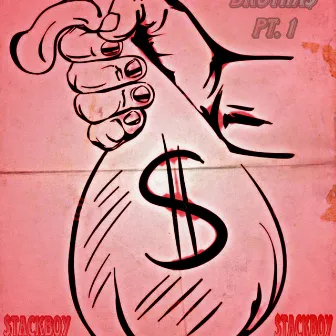 $tack Brotha$ Pt. 1 by $tackBoy Gramz