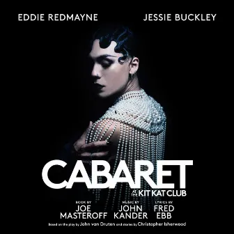 Cabaret (2021 London Cast Recording) by 2021 London Cast of Cabaret