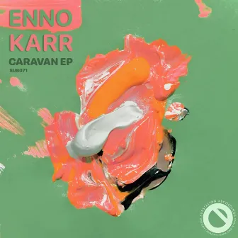 Caravan EP by Enno Karr