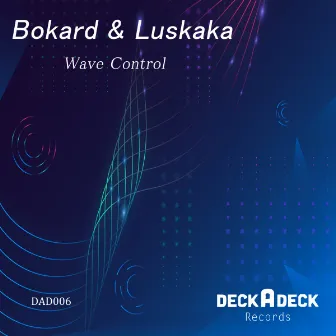 Wave Control by Bokard