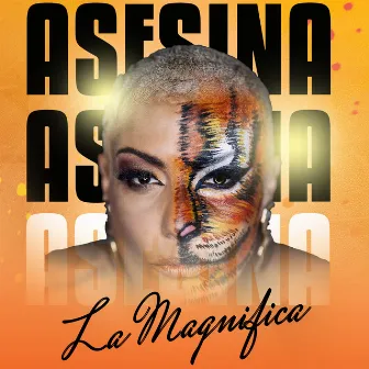 Asesina by La Magnifica