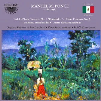 Ponce: Piano Concertos Nos. 1 & 2 by Rodolfo Ritter