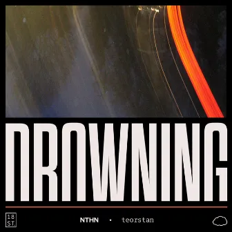 Drowning by NTHN