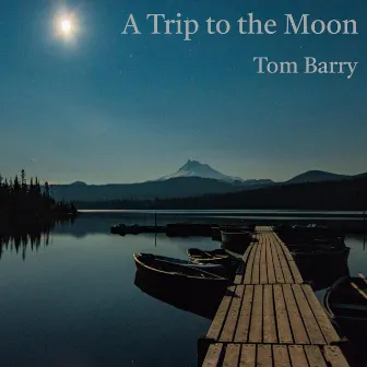 A Trip to the Moon by Tom Barry