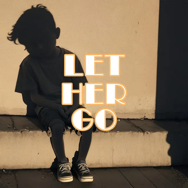 Let Her Go