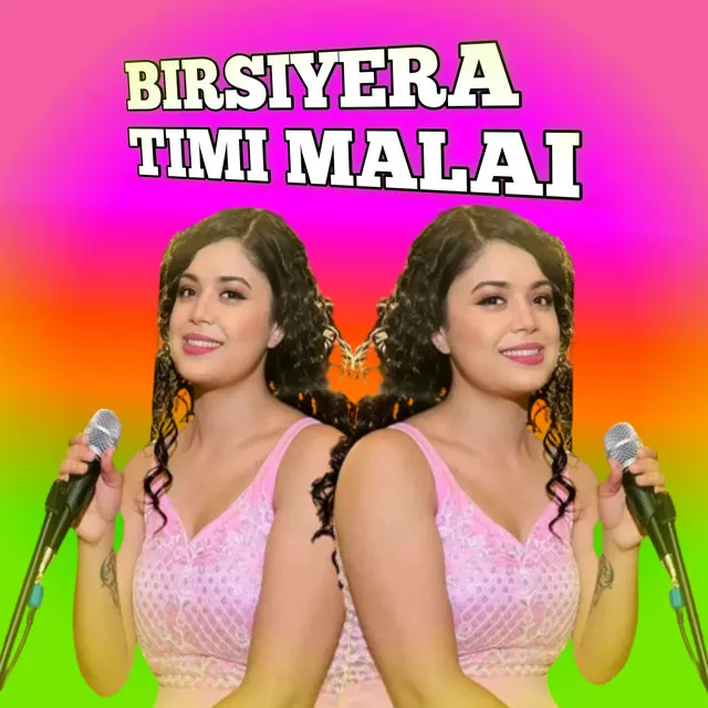 Birsiyera Timi Malai