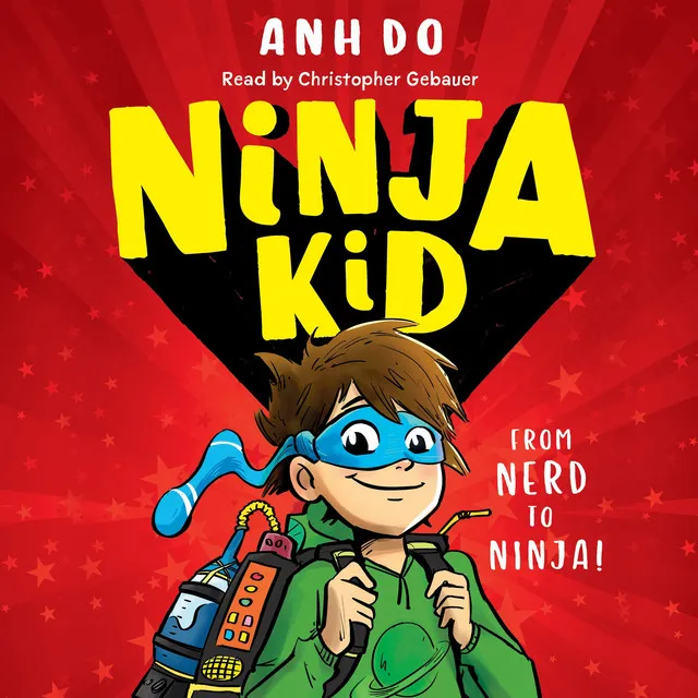 Ninja Kid [Ninja Kid, Book 1 (Unabridged)]