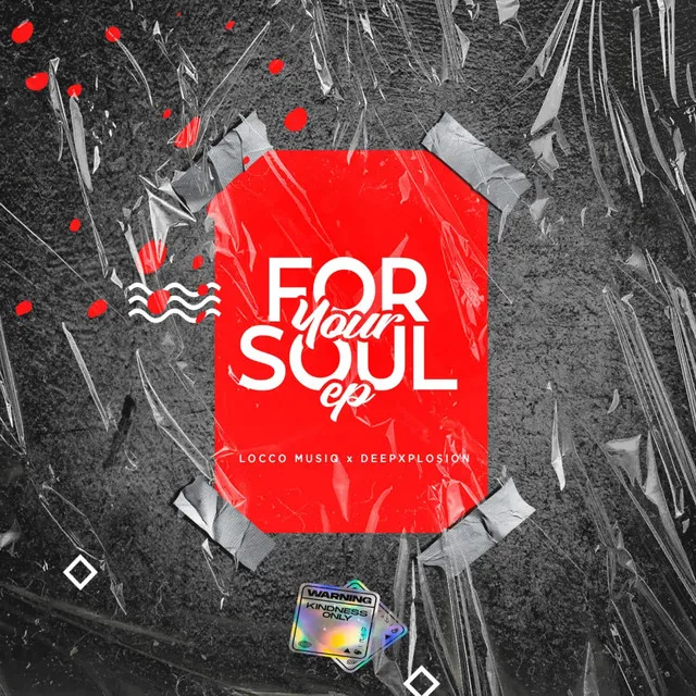 For Your Soul 2