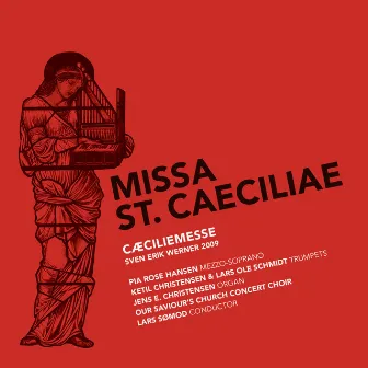 Missa St. Caeciliae by Sven Erik Werner