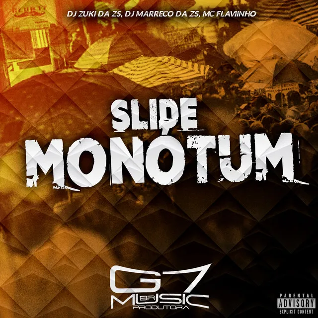 Slide Monótum