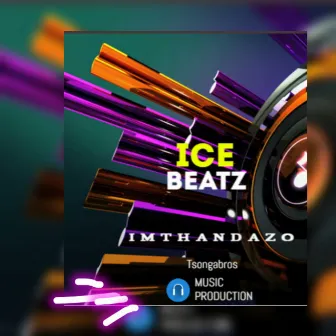 Imthandazo by Icebeatz