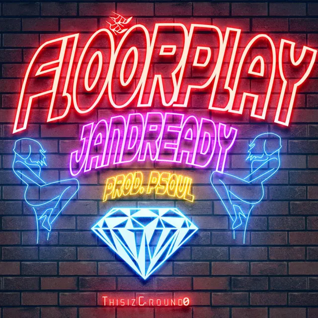 FloorPlay (ThisIzGround0)