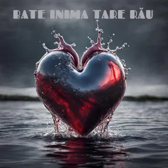 Bate inima tare rau by Just Eddie