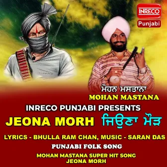 Jeona Morh by Mohan Mastana