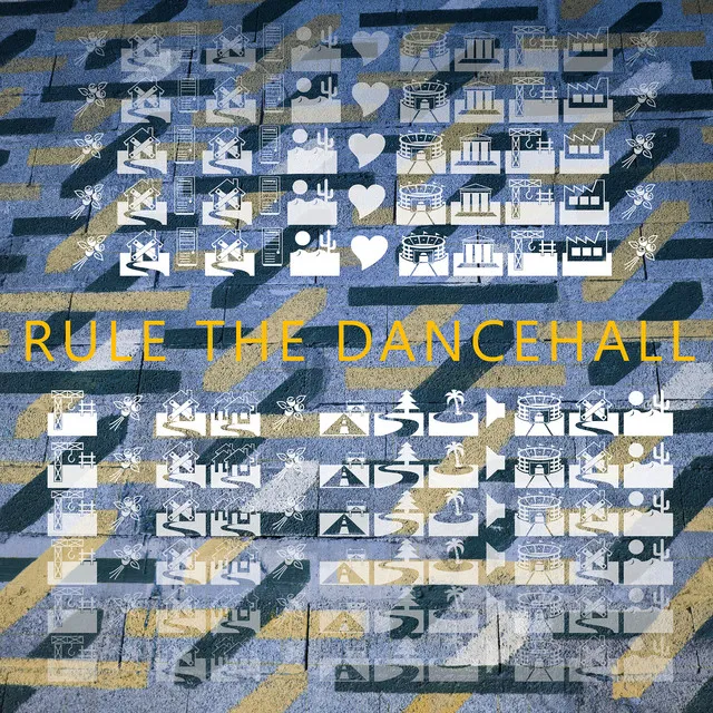 Rule the Dancehall