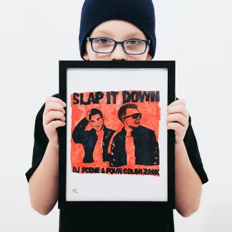 Slap It Down by Four Color Zack