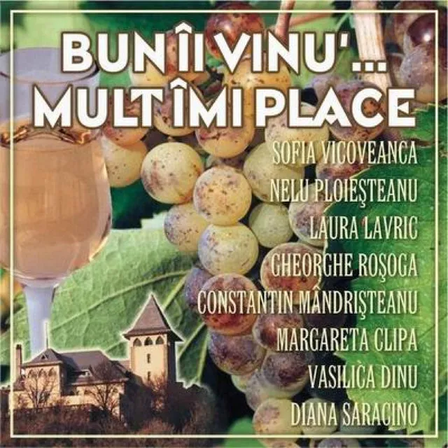 Bun ii vinu'… Mult imi place