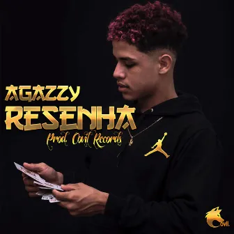 Resenha by Agazzy