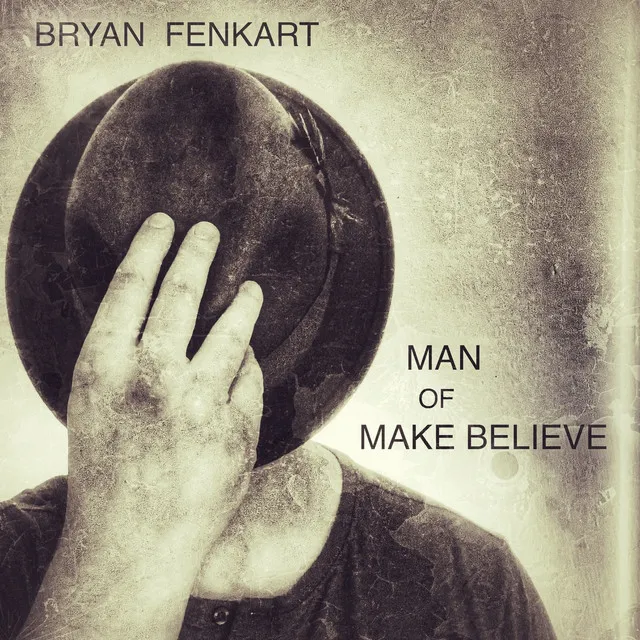 Man of Make Believe