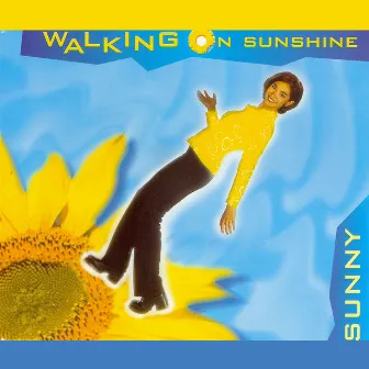 Walking on Sunshine by Sunny