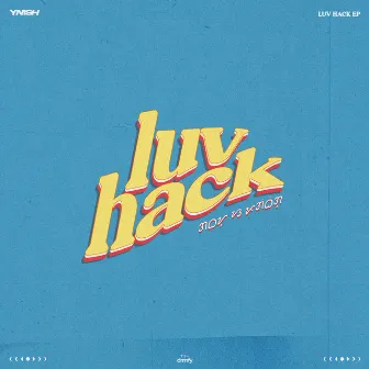 luv hack by drmfy