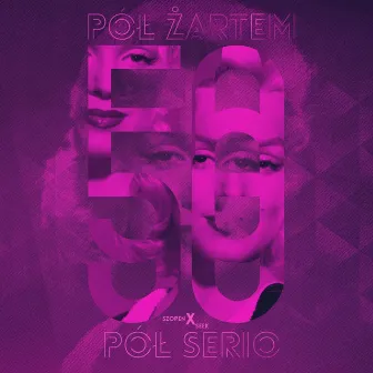 50:50 - Pół żartem, pół serio by JESTEMSZOPEN