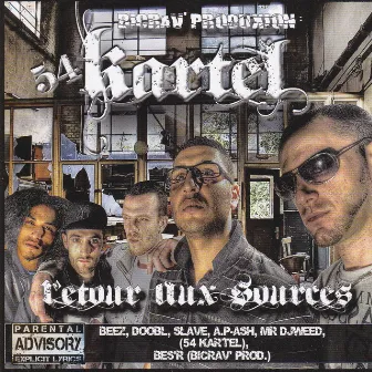 Retour aux sources by 54 Kartel