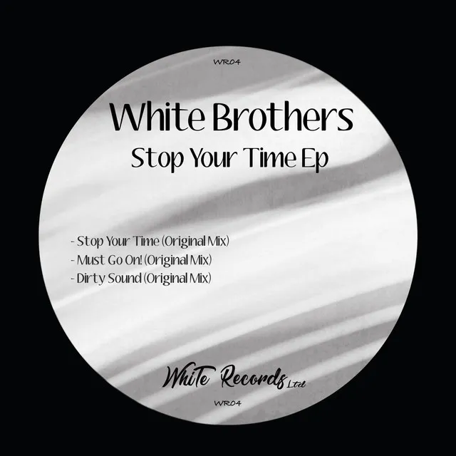 Stop Your Time Ep