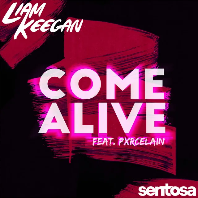 Come Alive - Radio Edit