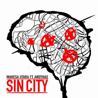 Sin City by Mahesa Utara