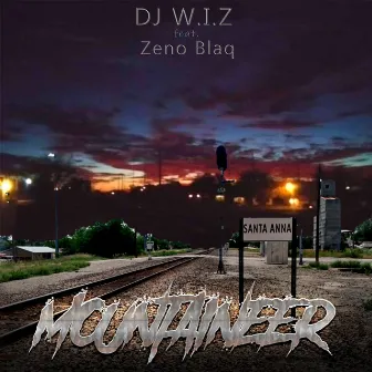 MOUNTAINEER by DJ W.I.Z