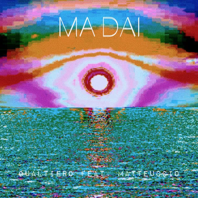 Ma dai