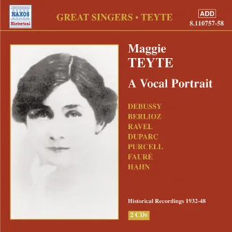 Teyte, Maggie: A Vocal Portrait (1932-1948) by Unknown Artist