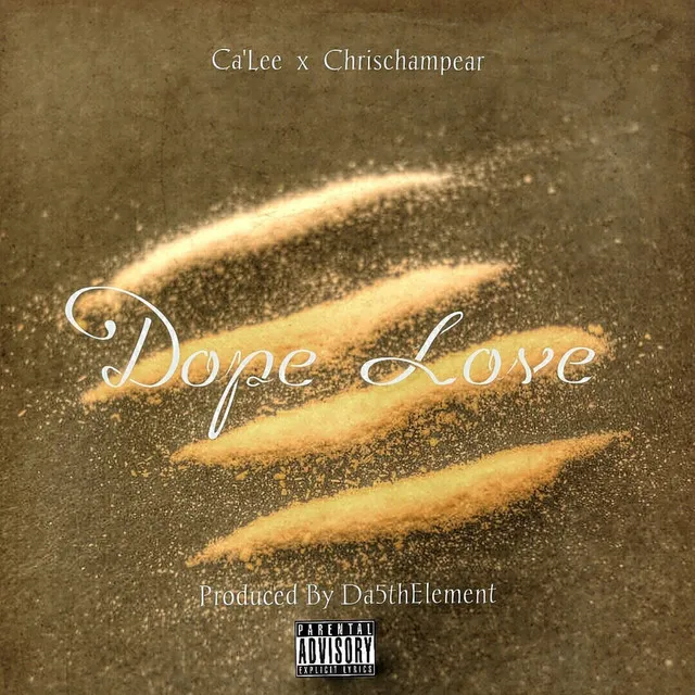 Dope Love (feat. Chris Champear & The 5th Element)