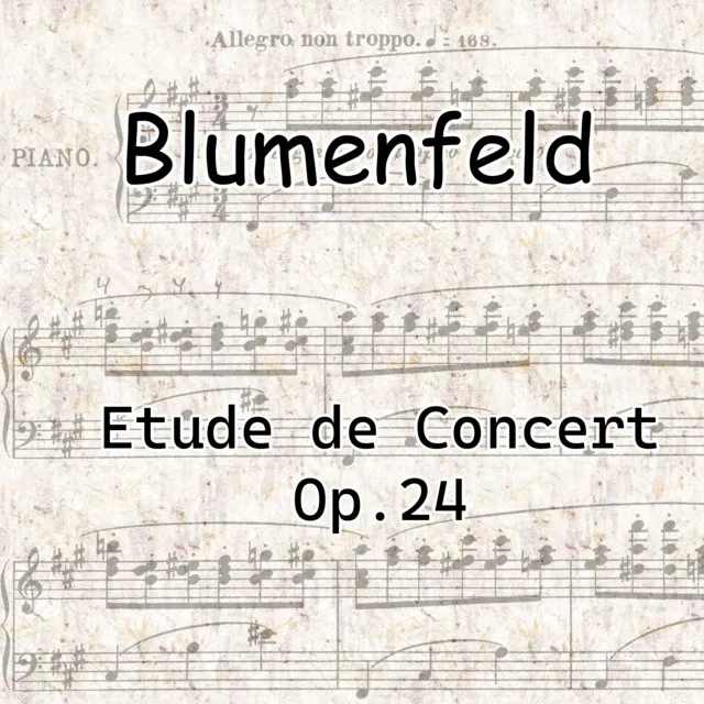 Etude De Concert in F-Sharp Minor, Op.24