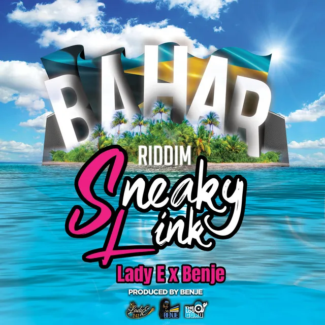 Sneaky Link (Bahar Riddim)