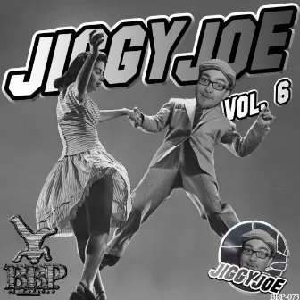 JiggyJoe, Vol. 6 by JiggyJoe