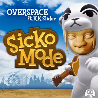 Sicko Mode by Overspace