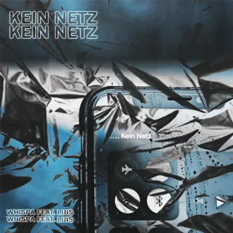 Kein Netz by Whispa