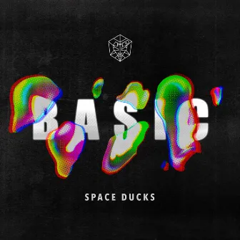 Basic by Space Ducks