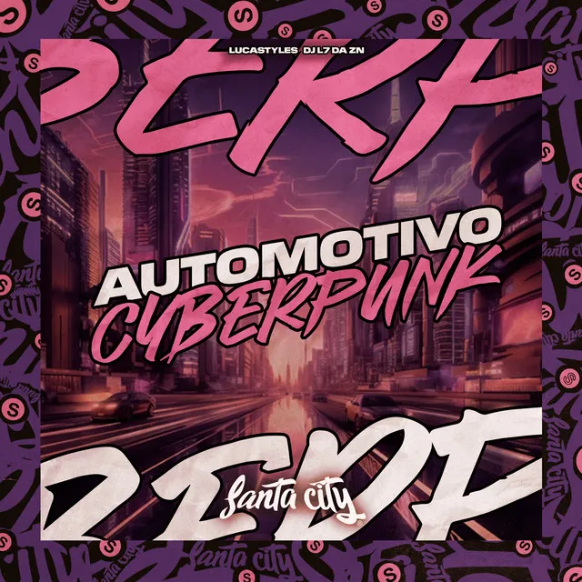 Automotivo - Cyberpunk