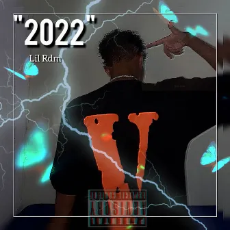 2022 by Lil Rdm