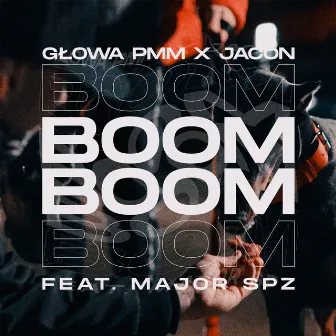 Boom Boom by Jacon