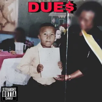 Due$ by Chyyna KuBusy